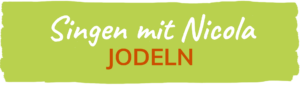Banner für die Veranstaltung Singen mit Nicola - Jodeln